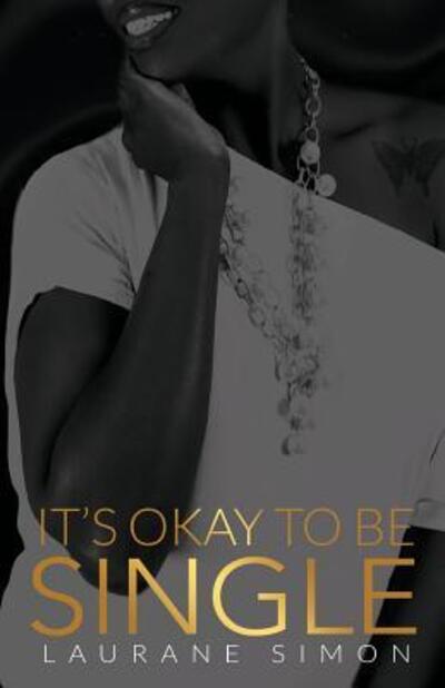 Cover for Laurane Simon · It's Okay to Be Single (Pocketbok) (2015)