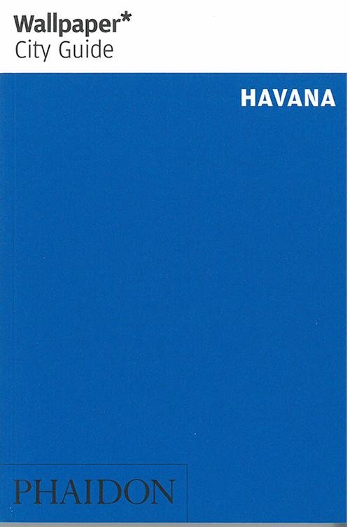 Cover for Phaidon · Wallpaper City Guide: Havana (Taschenbuch) (2014)