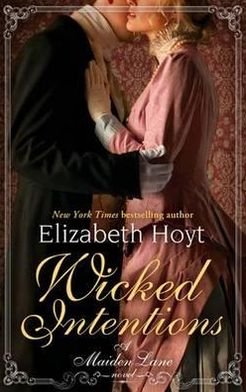 Cover for Elizabeth Hoyt · Wicked Intentions: Number 1 in series - Maiden Lane (Pocketbok) (2010)