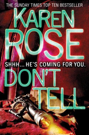 Cover for Karen Rose · Don'T Tell (the Chicago Series Book 1) (Paperback Bog) (2012)
