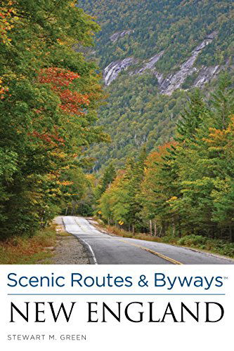 Cover for Stewart M. Green · Scenic Routes &amp; Byways New England - Scenic Routes &amp; Byways (Paperback Book) [Third edition] (2012)