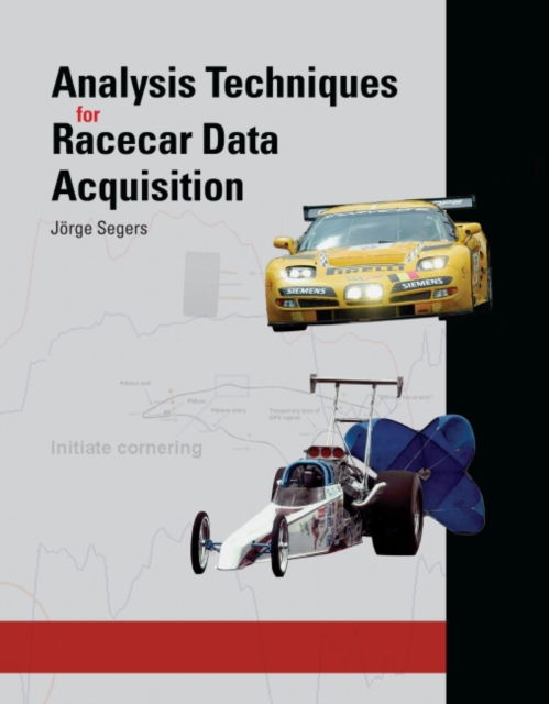 Cover for Jorge Segers · Analysis Techniques for Racecar Data Acquisition (Hardcover Book) (2008)