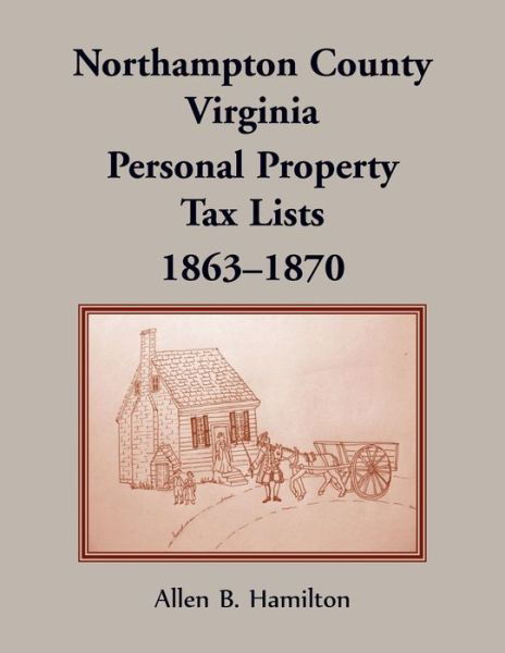 Allen B Hamilton · Northampton County, Virginia (Paperback Book) (2022)