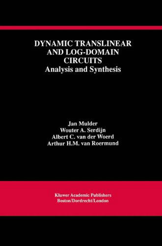 Cover for Jan Mulder · Dynamic Translinear and Log-domain Circuits: Analysis and Synthesis - the Springer International Series in Engineering and Computer Science (Hardcover Book) (1998)