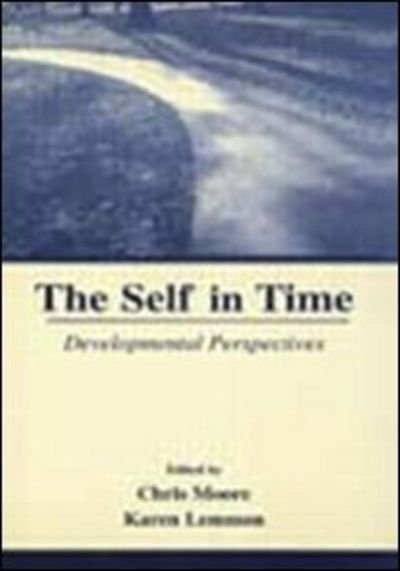 Cover for Chris Moore · The Self in Time: Developmental Perspectives (Hardcover bog) (2001)