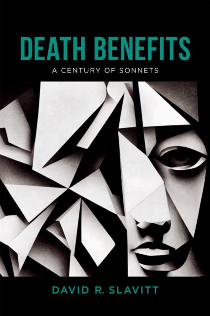 Cover for David R. Slavitt · Death Benefits: A Century of Sonnets (Taschenbuch) (2024)