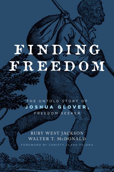 Cover for Ruby West Jackson · Finding Freedom (Book) (2022)