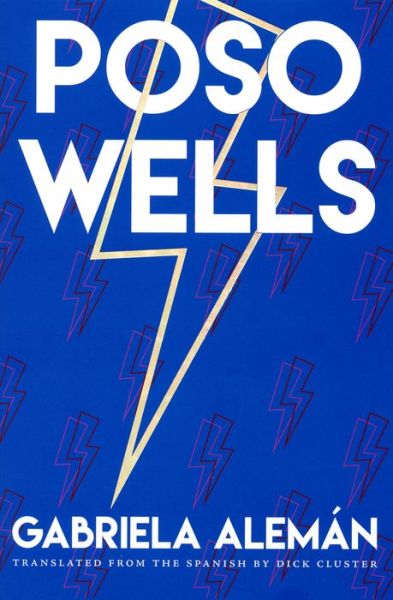 Cover for Gabriela Alemn · Poso Wells (Paperback Book) (2018)