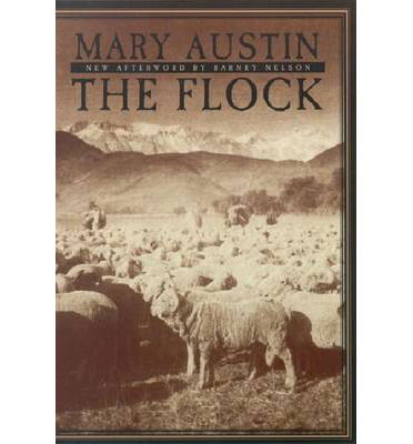 The Flock - Mary Austin - Książki - University of Nevada Press - 9780874173550 - 30 stycznia 2001