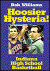 Cover for Bob Williams · Hoosier Hysteria (Hardcover Book) (2024)