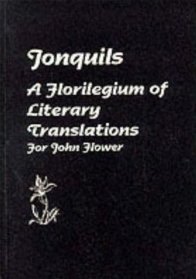 Cover for Keith Cameron · Jonquils: A Florilegium of Literary Translations For John Flower (Paperback Book) (1996)