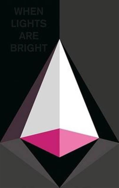 Cover for Wes Brown · When Lights are Bright (Hardcover Book) (2016)