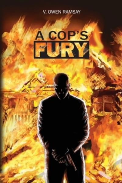 Cover for Bruce Ramsay · Cop's Fury (Buch) (2022)