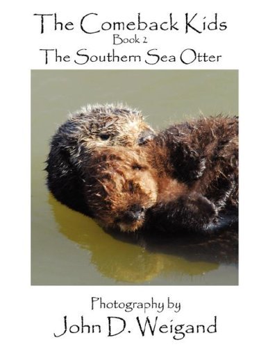 Cover for Penelope Dyan · &quot;The Comeback Kids&quot; Book 2, the Southern Sea Otter (Paperback Bog) (2008)