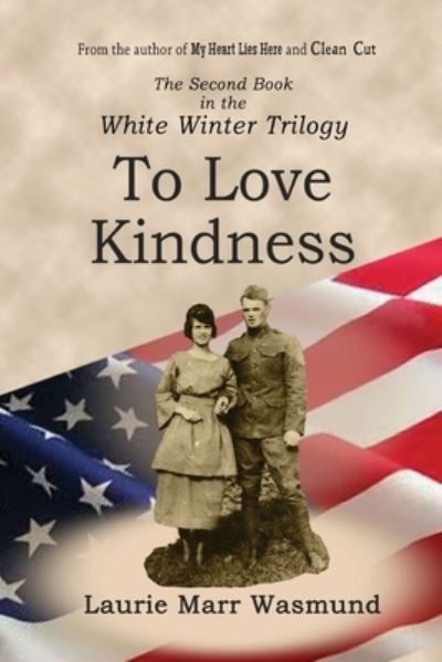 Cover for Laurie Marr Wasmund · To Love Kindness (Paperback Book) (2017)