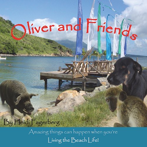 Cover for Heidi Fagerberg · Oliver and Friends (Paperback Book) (2014)