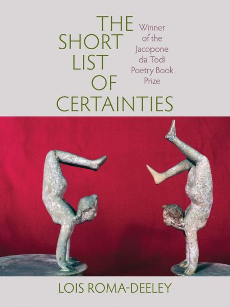 Cover for Lois Roma-Deeley · The Short List of Certainties (Paperback Book) (2017)