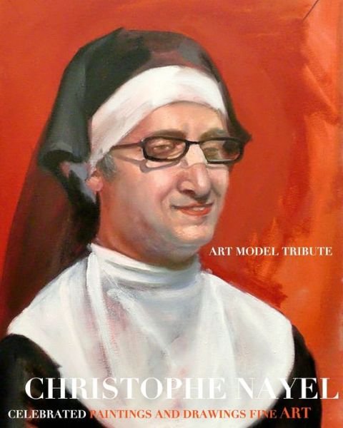 Cover for Michael Huhn · Christophe Nayel Tribute Art Model Paintings and drawings gallery seal limited edition (Paperback Book) (2021)