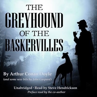 Cover for Arthur Conan Doyle · The Greyhound of the Baskervilles (CD) (2020)