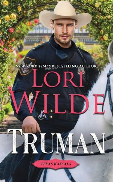 Truman - Lori Wilde - Bøger - Independently Published - 9781097500550 - 9. maj 2019