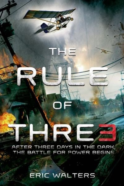 Cover for Eric Walters · The Rule of Three (Paperback Book) (2015)