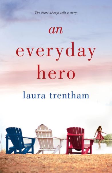 Cover for Laura Trentham · An Everyday Hero - Heart of a Hero (Paperback Book) (2020)