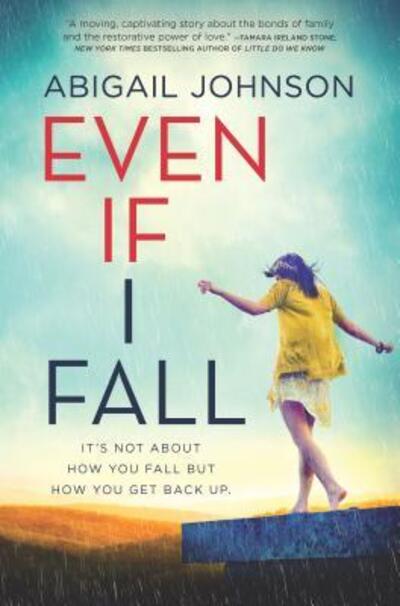 Cover for Abigail Johnson · Even If I Fall (Hardcover Book) (2019)