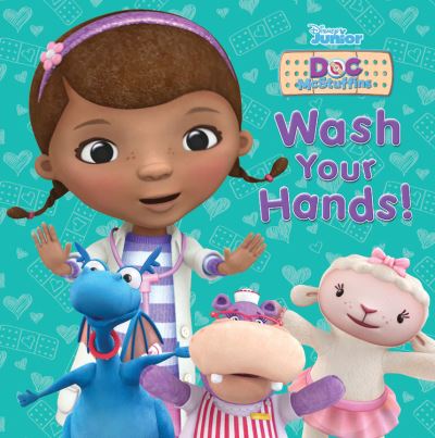 Wash Your Hands - Steve Behling - Books - Disney Press - 9781368071550 - November 24, 2020