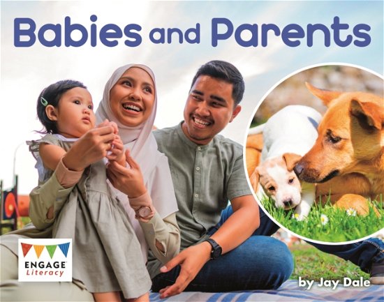 Cover for Jay Dale · Babies and Parents - Engage Literacy Yellow (Pocketbok) (2023)