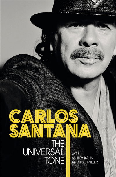 The Universal Tone - Carlos Santana - Bøker - ORION - 9781409156550 - 16. november 2017