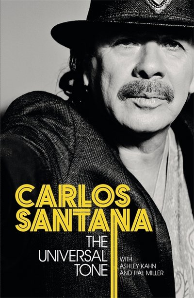 Cover for Carlos Santana · The Universal Tone (Book) (2017)