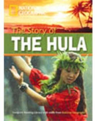 The Story of the Hula + Book with Multi-ROM: Footprint Reading Library 800 - National Geographic - Książki - Cengage Learning, Inc - 9781424021550 - 27 lutego 2008