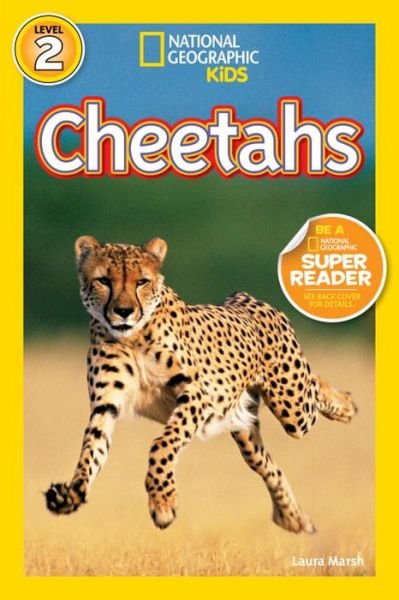 Cheetahs - National Geographic Readers - Laura Marsh - Livros - National Geographic Kids - 9781426308550 - 12 de julho de 2011