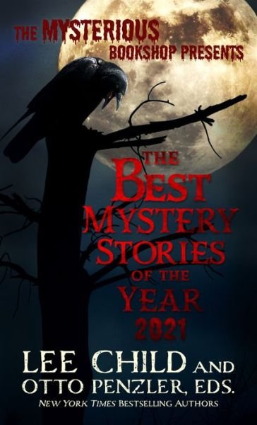 The Mysterious Bookshop Presents the Best Mystery Stories of the Year - Lee Child - Bøger - Thorndike Press Large Print - 9781432897550 - 27. april 2022