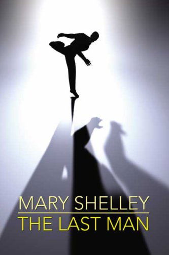 Cover for Mary W. Shelley · The Last Man (Taschenbuch) (2024)