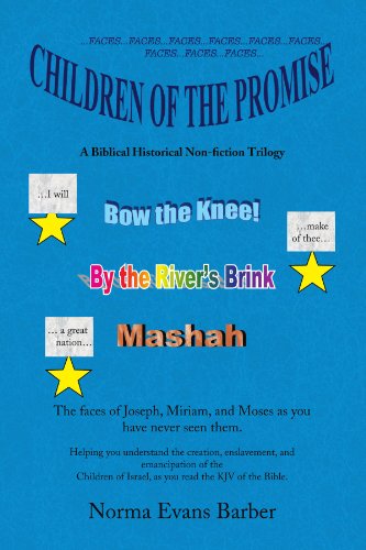 Cover for Norma Evans Barber · Children of the Promise: a Biblical Historical Nonfiction Trilogy (Paperback Book) (2009)