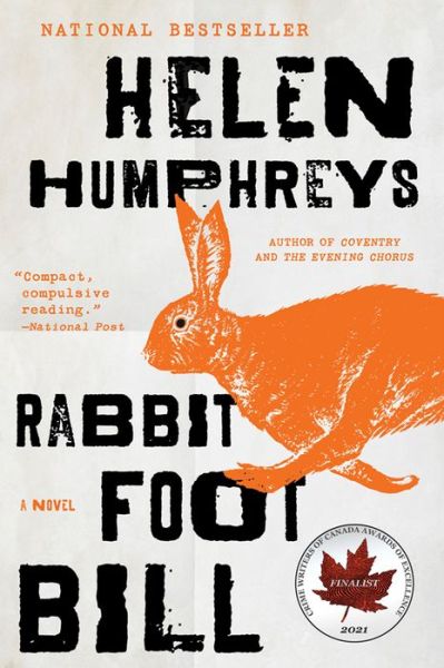 Cover for Helen Humphreys · Rabbit Foot Bill: A Novel (Paperback Book) (2021)