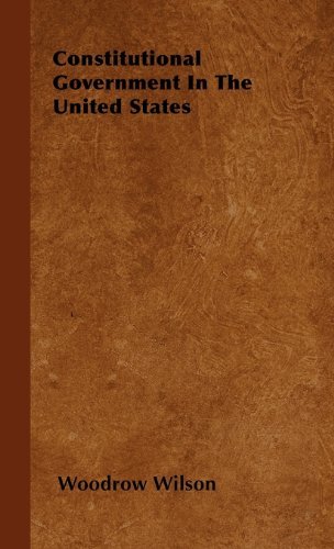 Cover for Woodrow Wilson · Constitutional Government in the United States (Innbunden bok) (2008)