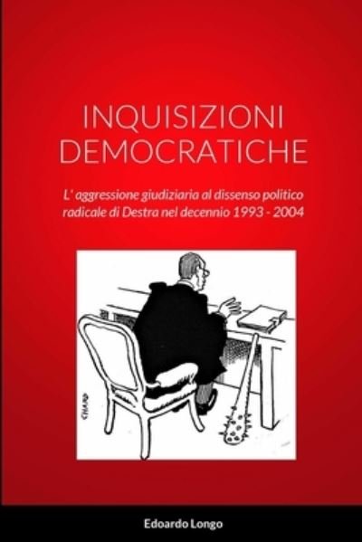 Cover for Edoardo Longo · Inquisizioni Democratiche (Bok) (2023)