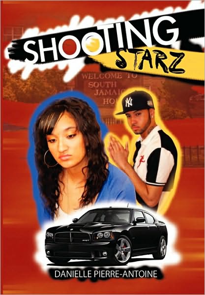 Cover for Danielle Pierre-antoine · Shooting Starz (Paperback Book) (2010)