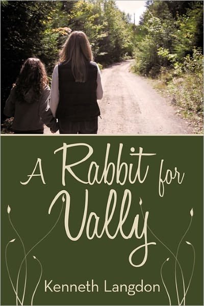 Cover for Kenneth Langdon · A Rabbit for Vally (Paperback Book) (2011)