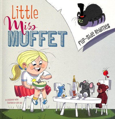 Harbo, Christopher (Acquisitions Editor) · Little Miss Muffet Flip-Side Rhymes - Flip-Side Nursery Rhymes (Paperback Bog) (2019)