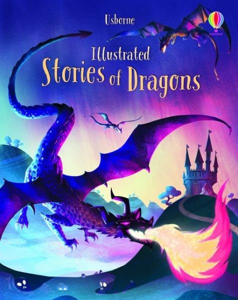 Cover for Usborne · Illustrated Stories of Dragons - Illustrated Story Collections (Hardcover bog) (2020)