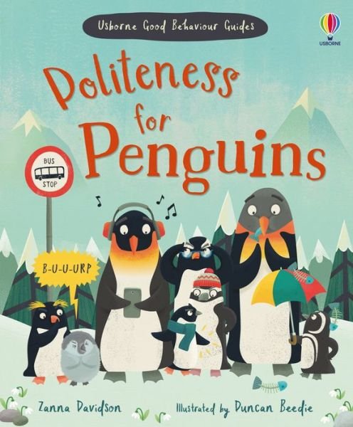 Cover for Susanna Davidson · Politeness for Penguins: A kindness and empathy book for children - Usborne Rhyming Stories (Inbunden Bok) (2022)