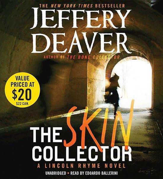 The Skin Collector - Jeffery Deaver - Musiikki - Grand Central Publishing - 9781478903550 - tiistai 21. huhtikuuta 2015