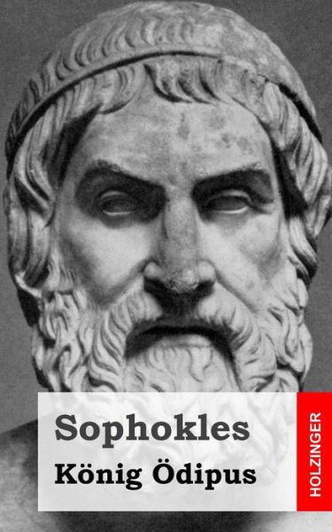 Cover for Sophokles · Konig Odipus (Paperback Book) (2013)