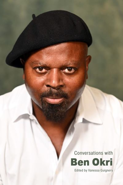 Cover for Conversations with Ben Okri - Literary Conversations Series (Hardcover Book) (2024)