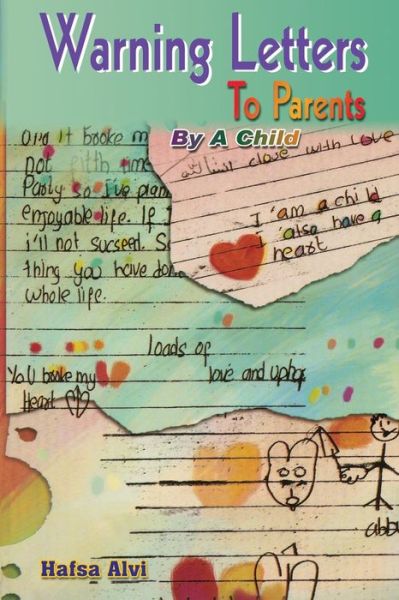 Cover for Baby Hafsa Alvi Ha · Warning Letters to Parents by a Child (Paperback Book) (2006)