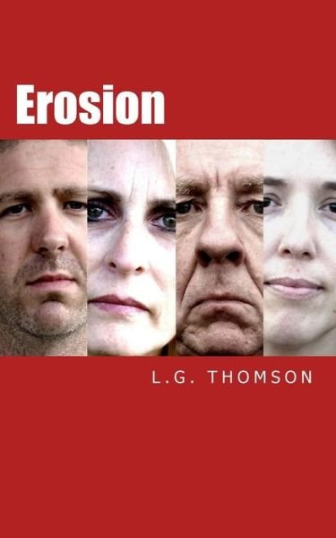 Cover for L G Thomson · Erosion (Paperback Book) (2014)