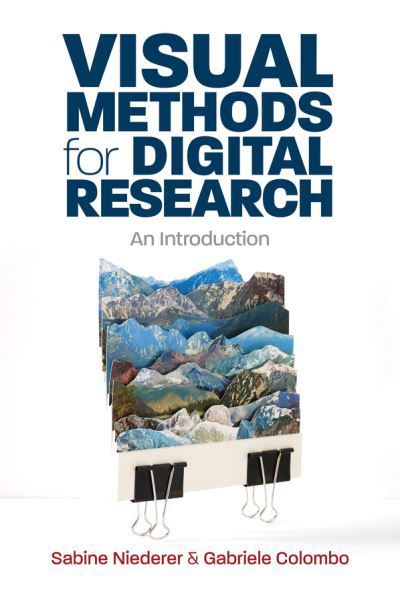 Sabine Niederer · Visual Methods for Digital Research: An Introduction (Paperback Book) (2024)